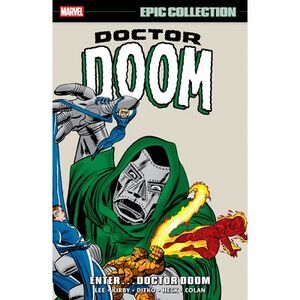 Doctor Doom Epic Collection: Enter...Doctor Doom -- Stan Lee